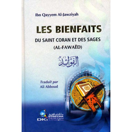 Les bienfaits du Saint Coran et des Sages (Al-Fawaed)