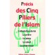 Précis des cinq piliers de l’islam