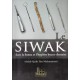 Le Siwak dans la Sunna et l'hygiène bucco-dentaire