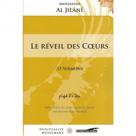Le réveil des coeurs - 33 sermons