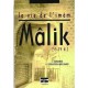 La vie de l'Imam Mâlik (33-79 H)