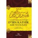 L'authentique de l'exégèse d'Ibn Kathîr (Sahîh Tafsîr Ibn Kathîr) - 1 seul volume