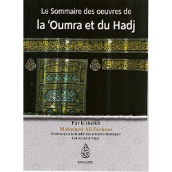 Le sommaire des oeuvres de la 'Oumra et du Hadj