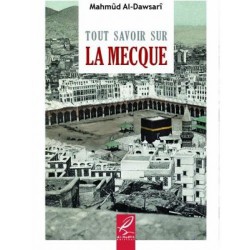 Tout savoir sur la Mecque