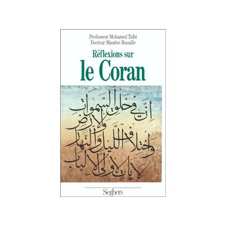 Réflexions sur le Coran