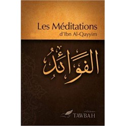 Les méditations d'Ibn Al-Qayyim
