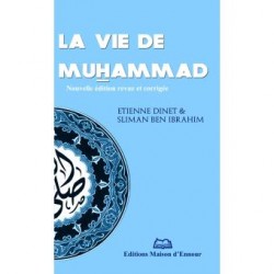 La Vie De Muhammad D'après Etienne Dinet Et Sliman Ben Ibrahim