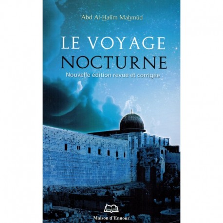 Le Voyage Nocturne D’après Abd Al-Halim Mahmud