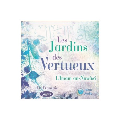 Les Jardins des Vertueux (CD MP3 français)