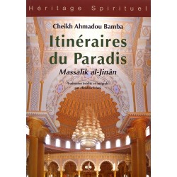 Itinéraires du paradis - Massalik al-Jinân - Grand Format Cheikh Ahmadou Bamba Abdallah Fahmi (Traducteur)
