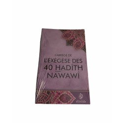 L'abrégé de l'exégèse des 40 HADITH NAWAWI