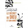 Le décret de Dieu et son arrêt