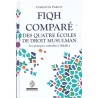 Fiqu comparé des quatres écoles de droit musulman