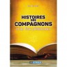 Histoires des compagnons et des pieux prédécesseurs